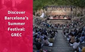 Explora la Magia del Festival Grec en Barcelona